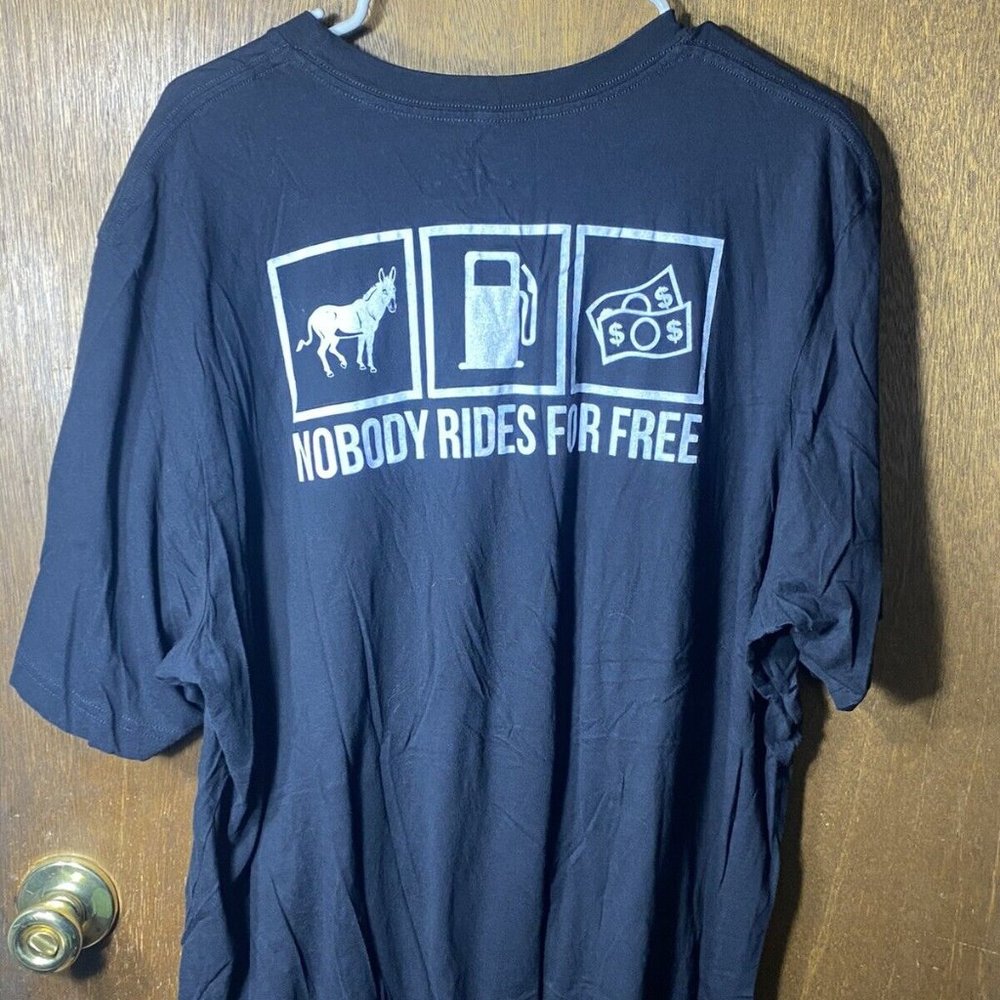 Grunt Style "Nobody Rides For Free"' 3XL